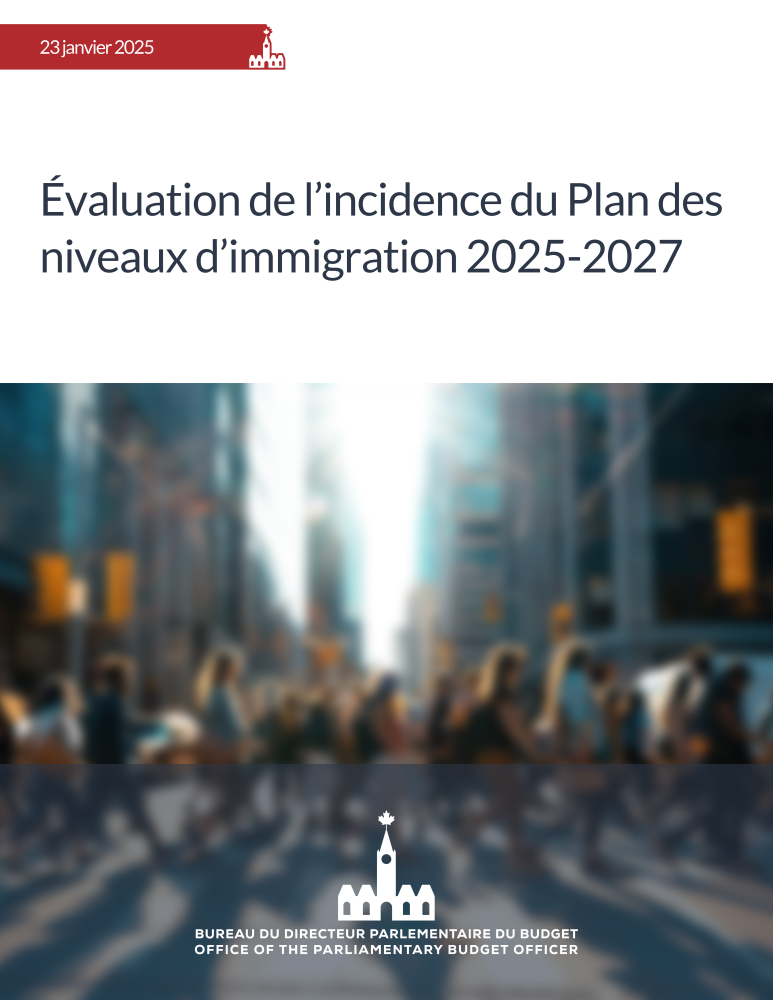 Évaluation de l’incidence du Plan des niveaux d’immigration 2025-2027